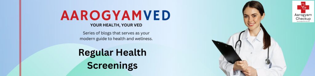 Regular Health Screenings