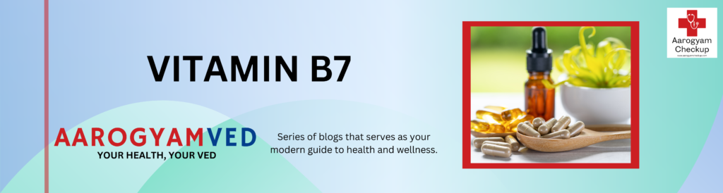 VITAMIN B7