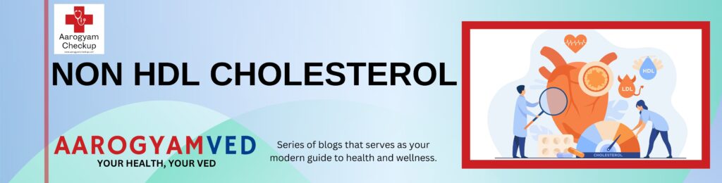 Non-HDL Cholesterol