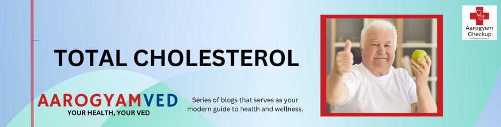 TOTAL CHOLESTEROL